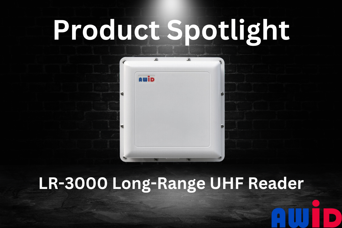 Product Spotlight:  AWID LR-3000 Long-Range Reader