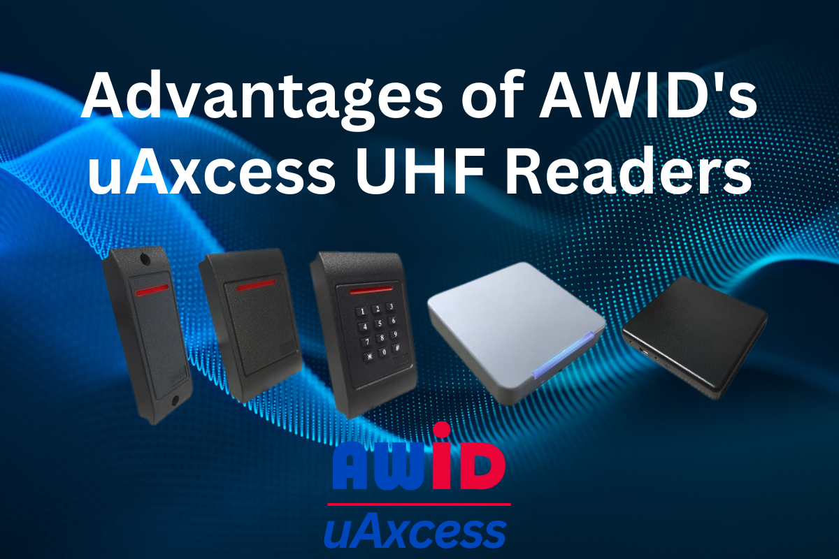 Advantages of Awids UAxcess Readers 1